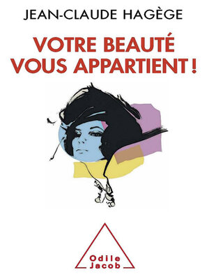 cover image of Votre beauté vous appartient !